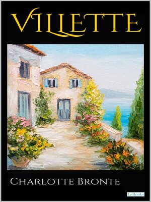 cover image of VILLETTE--Bronte